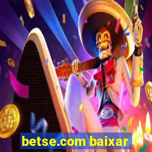 betse.com baixar